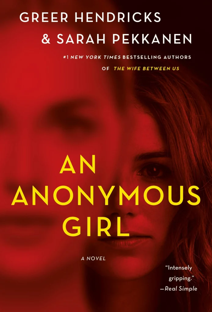 An Anonymous Girl by Greer Hendricks1