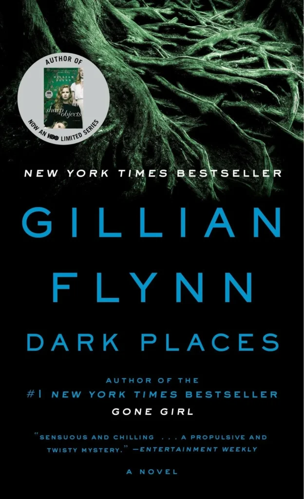 Dark Places by Gillian Flynn 1