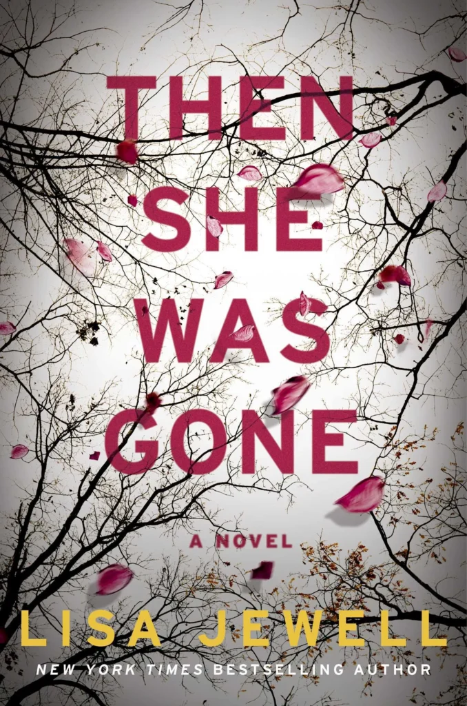 Then She Was Gone by Lisa Jewell1