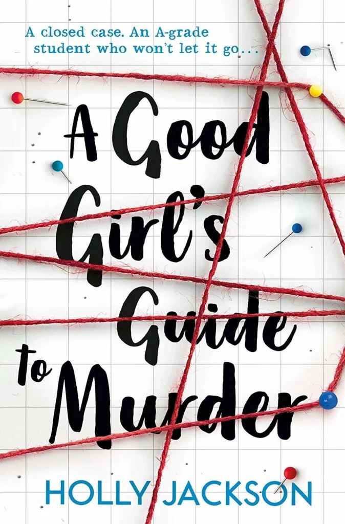 A Good Girl's Guide to Murder by Holly Jackson1