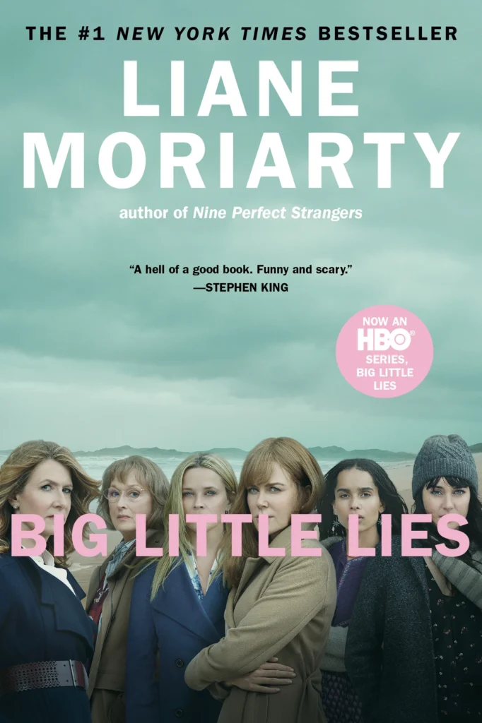 Big Little Lies by Liane Moriarty 1