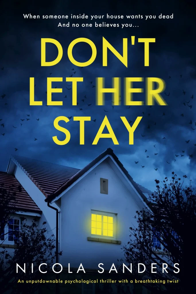 Don't Let Her Stay by Nicola Sanders1