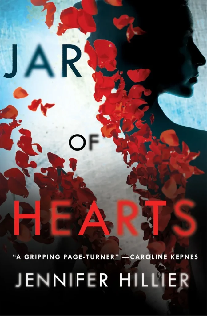 Jar of Hearts by Jennifer Hillier1