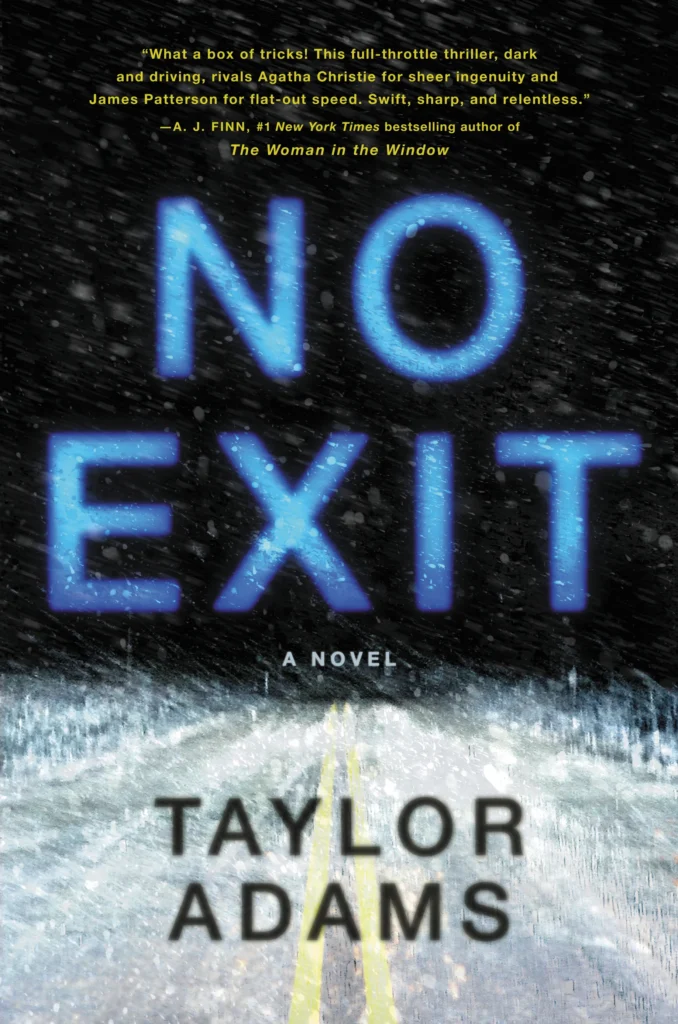 No Exit by Taylor Adams 1
