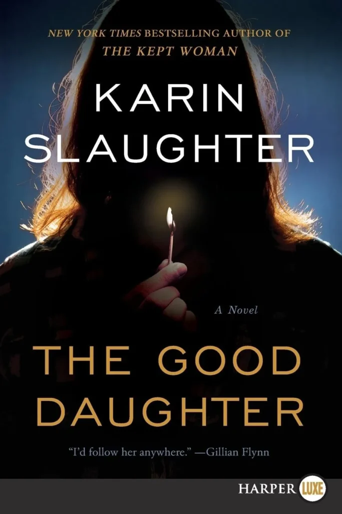 The Good Daughter by Karin Slaughter1