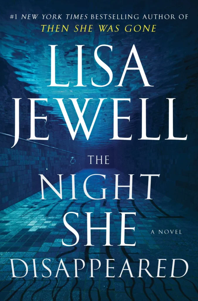The Night She Disappeared by Lisa Jewell1