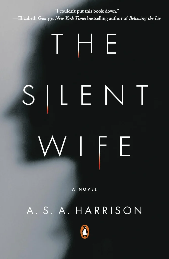 The Silent Wife by A.S.A. Harrison1