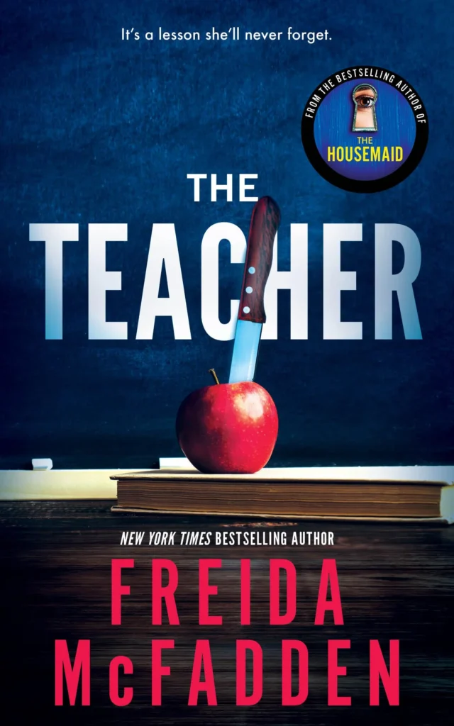 The Teacher by Freida McFadden1