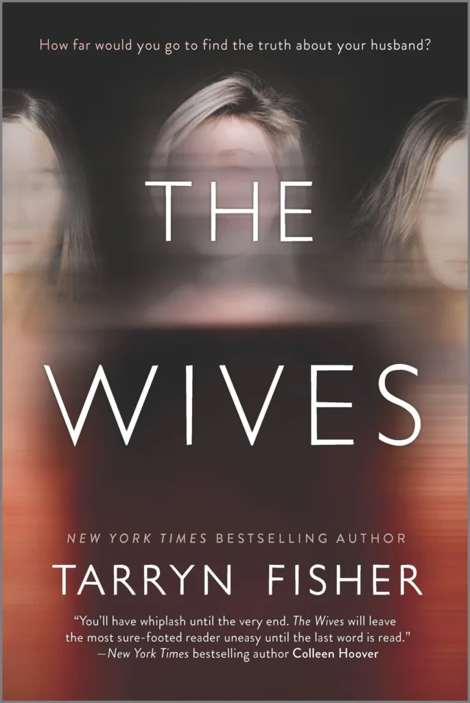 The Wives by Tarryn Fisher1